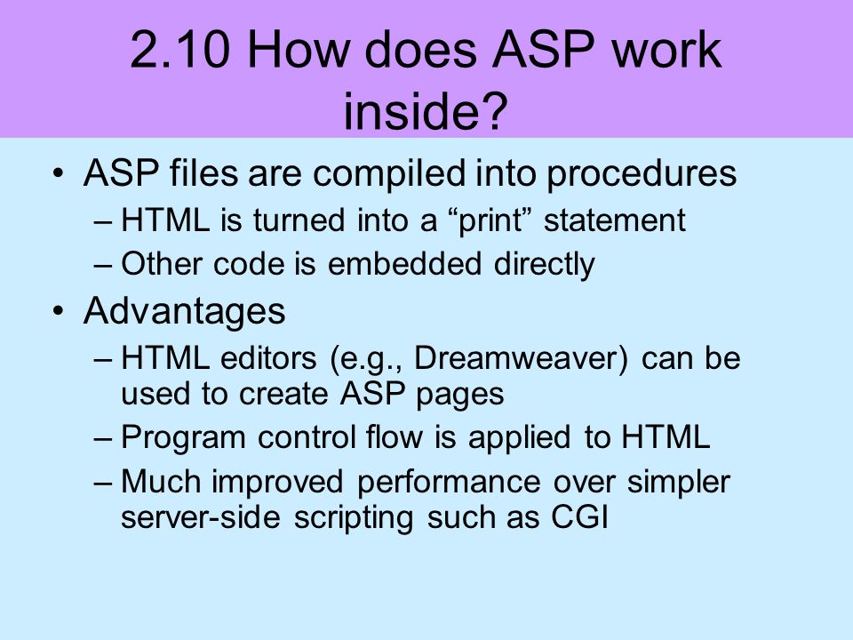 2.10 How does ASP work inside.