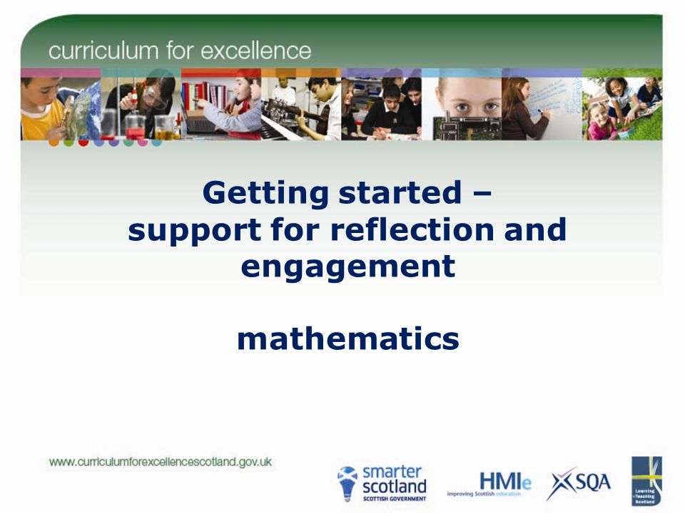 Getting started – support for reflection and engagement mathematics