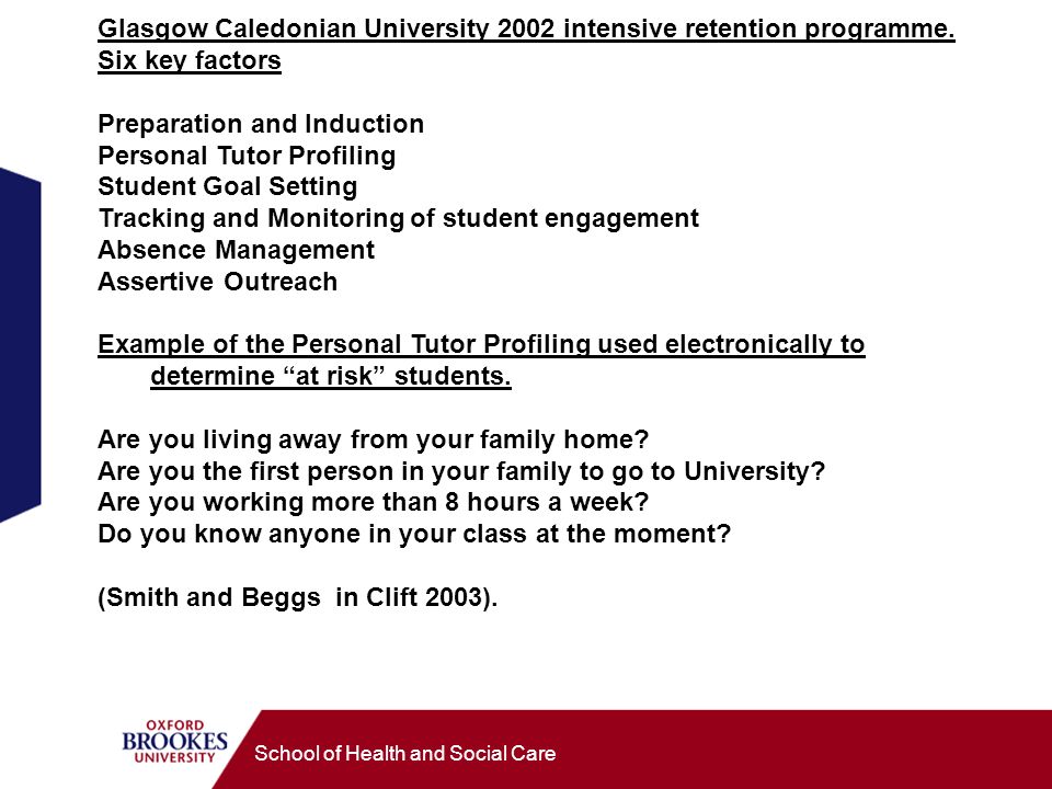 School of Health and Social Care Glasgow Caledonian University 2002 intensive retention programme.