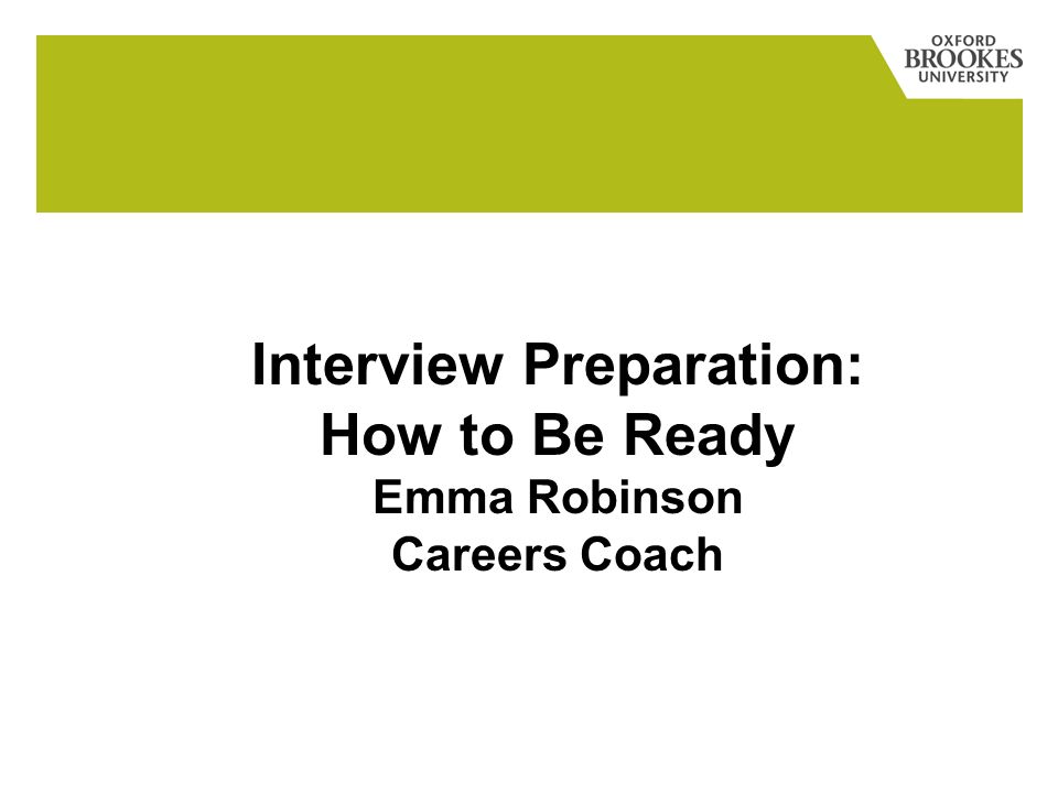 Interview Preparation: How to Be Ready Emma Robinson Careers Coach
