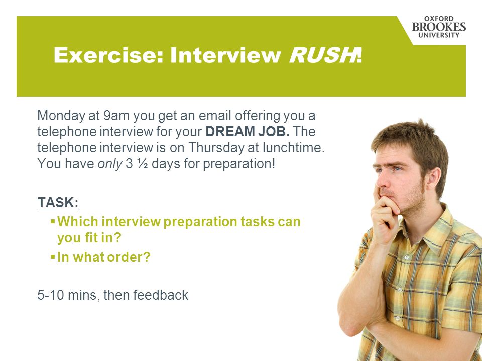Exercise: Interview RUSH.