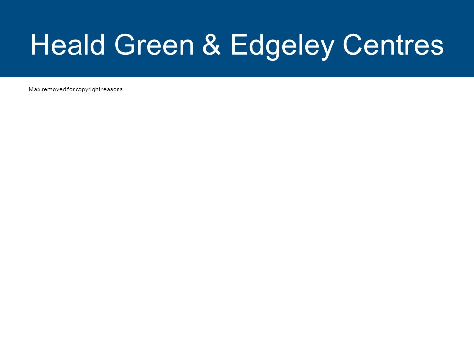 Heald Green & Edgeley Centres Map removed for copyright reasons