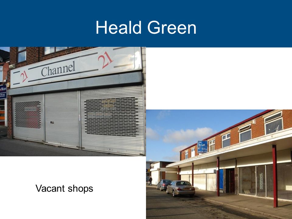 Heald Green Vacant shops