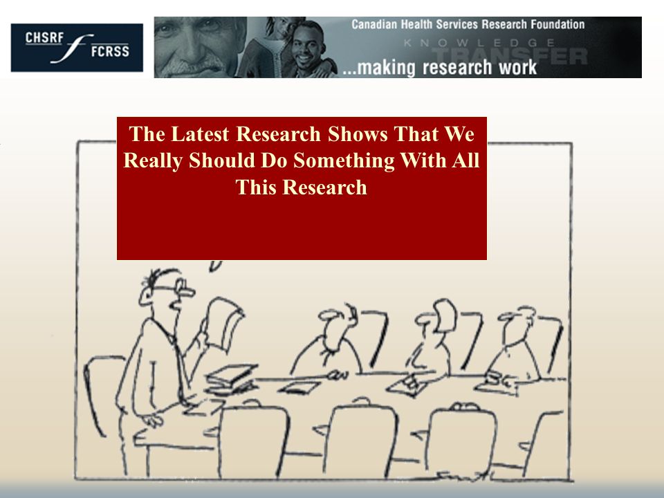 The Latest Research Shows That We Really Should Do Something With All This Research