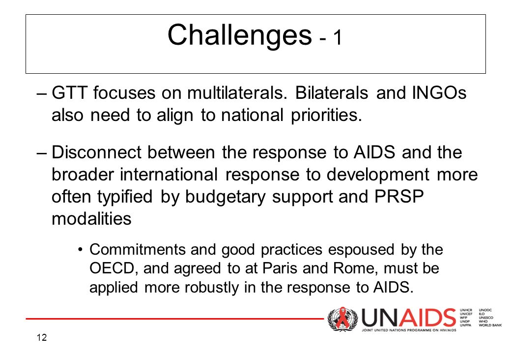 12 Challenges - 1 –GTT focuses on multilaterals.