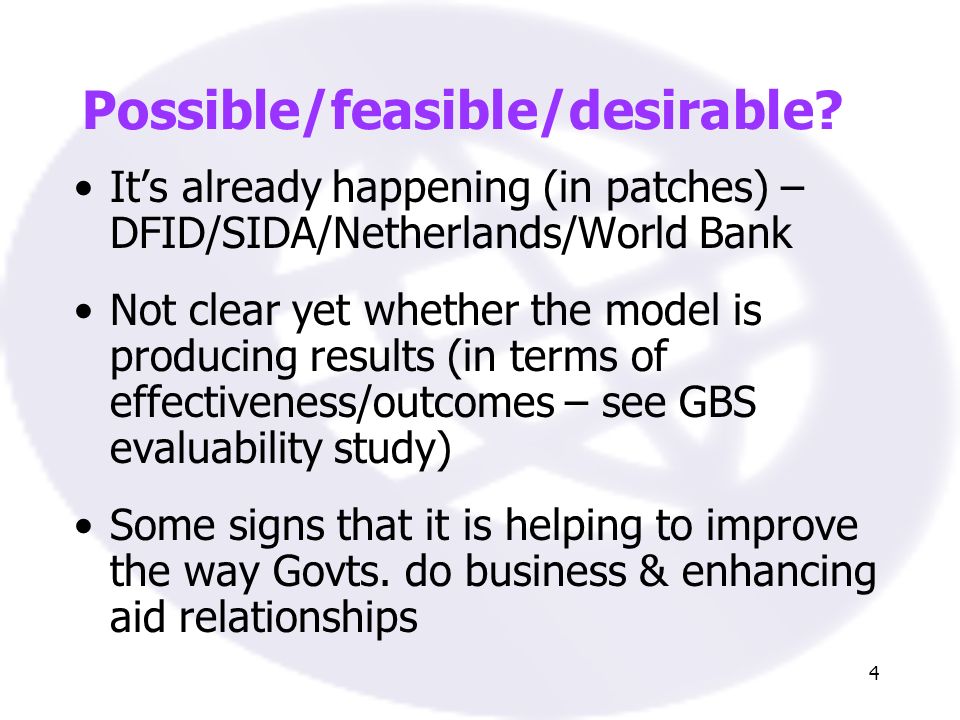 4 Possible/feasible/desirable.