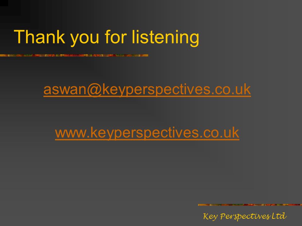 Thank you for listening   Key Perspectives Ltd