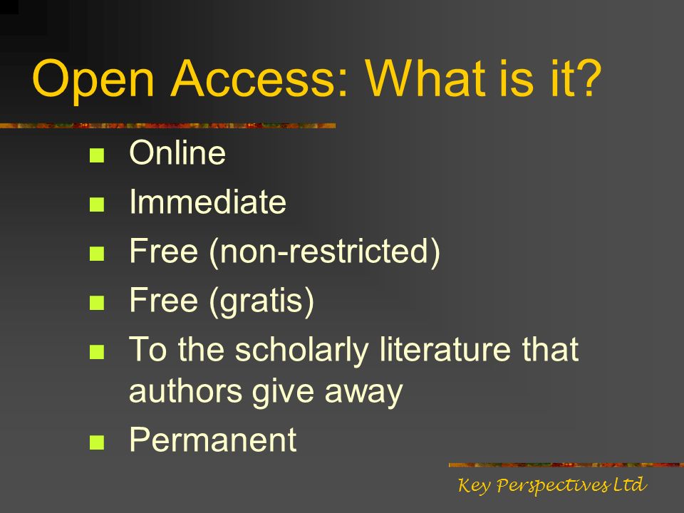 Open Access: What is it.