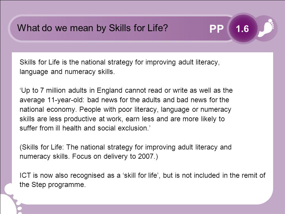 PP What do we mean by Skills for Life.