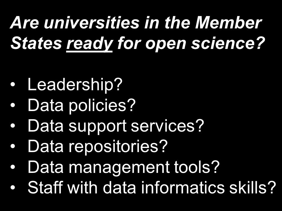 Are universities in the Member States ready for open science.
