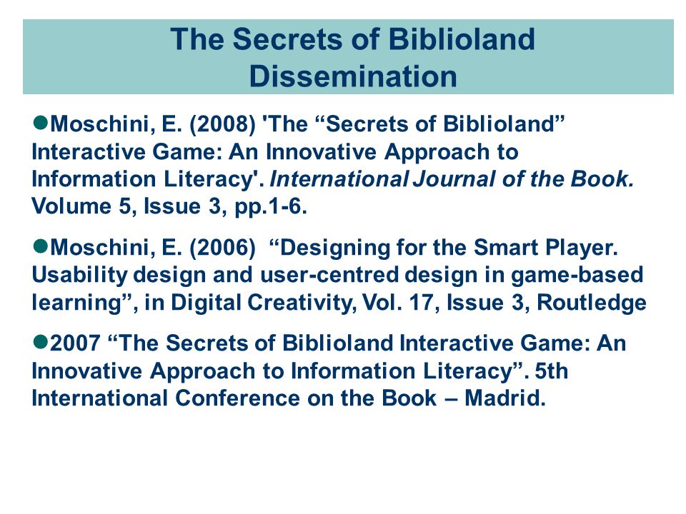 The Secrets of Biblioland Dissemination Moschini, E.