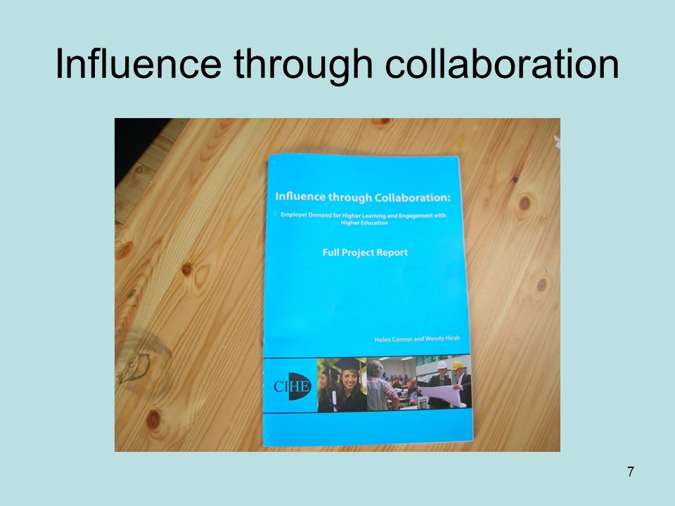 7 Influence through collaboration
