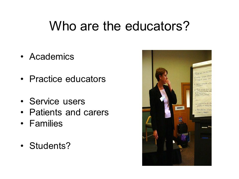 Who are the educators.