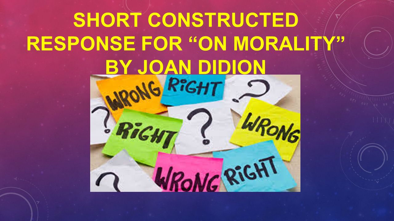 on morality joan didion summary