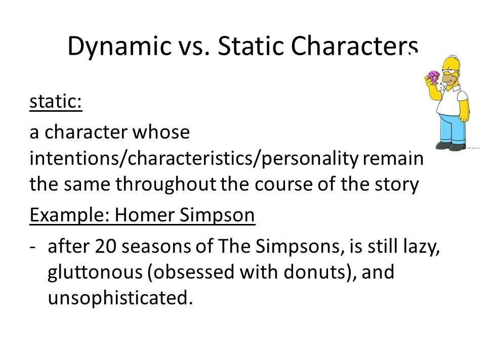 Static Vs Dynamic Characters Slide Share