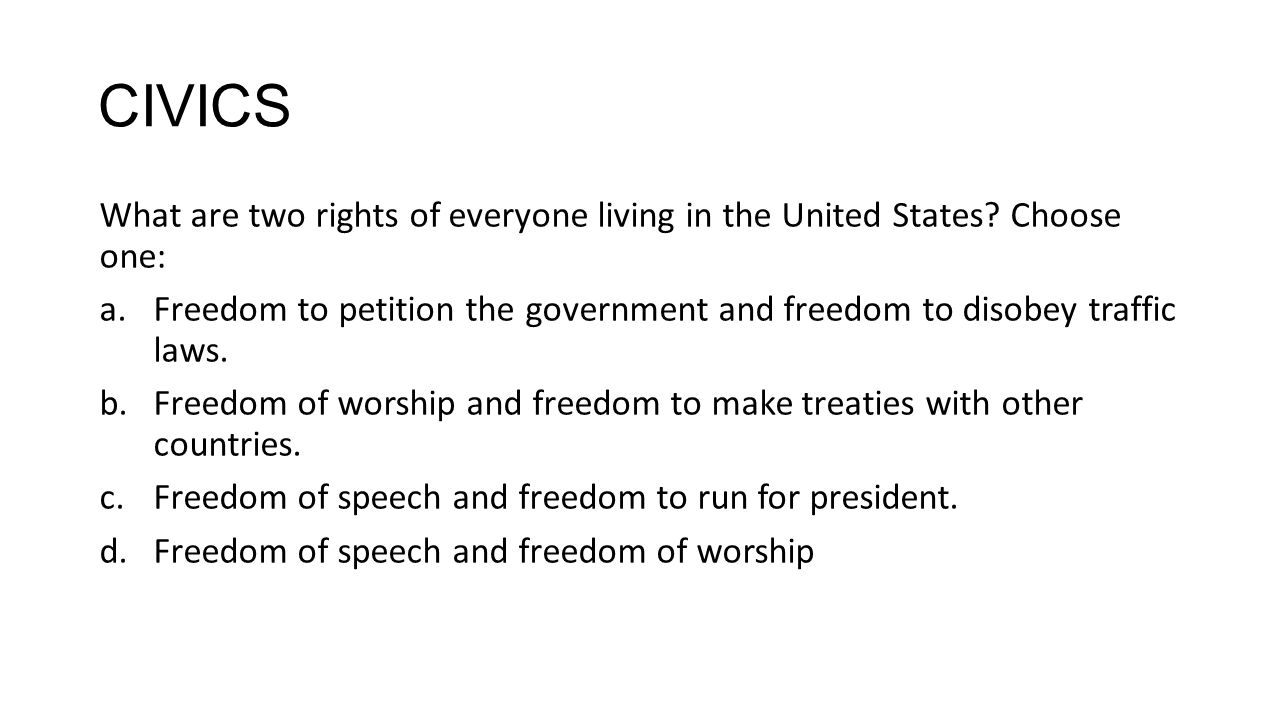 What are two rights of everyone living in the United States?