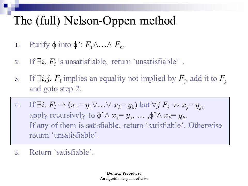 Daniel Kroening And Ofer Strichman Decision Procedures An Algorithmic Point Of View Deciding Combined Theories Ppt Download