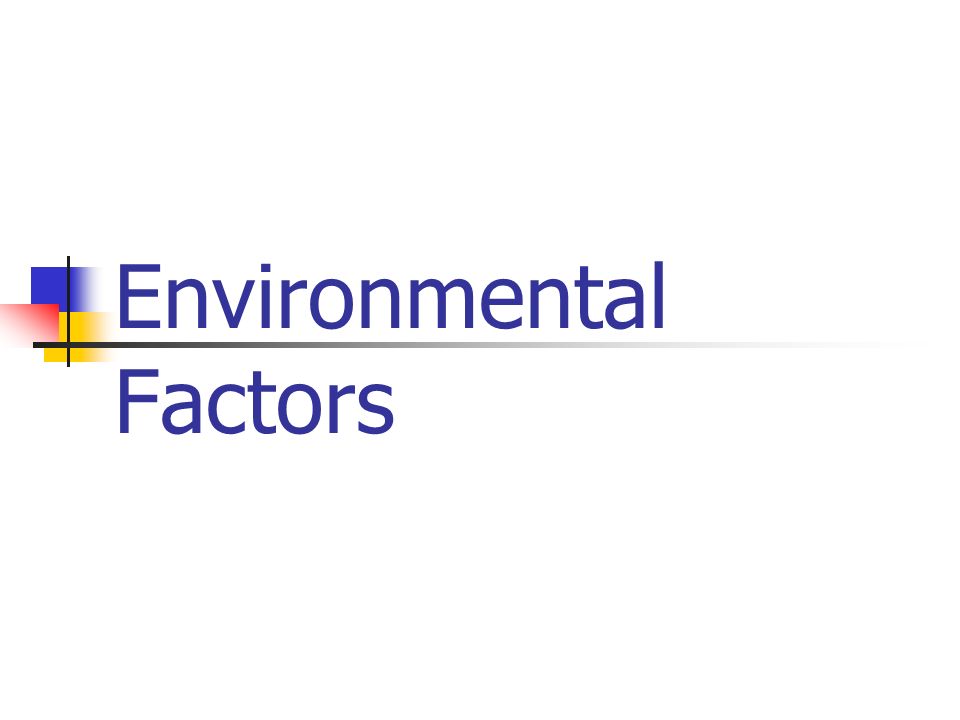 Environmental Factors As Important As >> Environmental Factors Family Interactions With Family Most Environmental Factors As Important As >> Environmental Factors Family Interactions With Family Most
