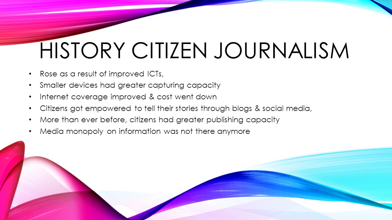 DIFFERENCES BETWEEN Citizen Journalism & Professional Journalism  presenting. - ppt download