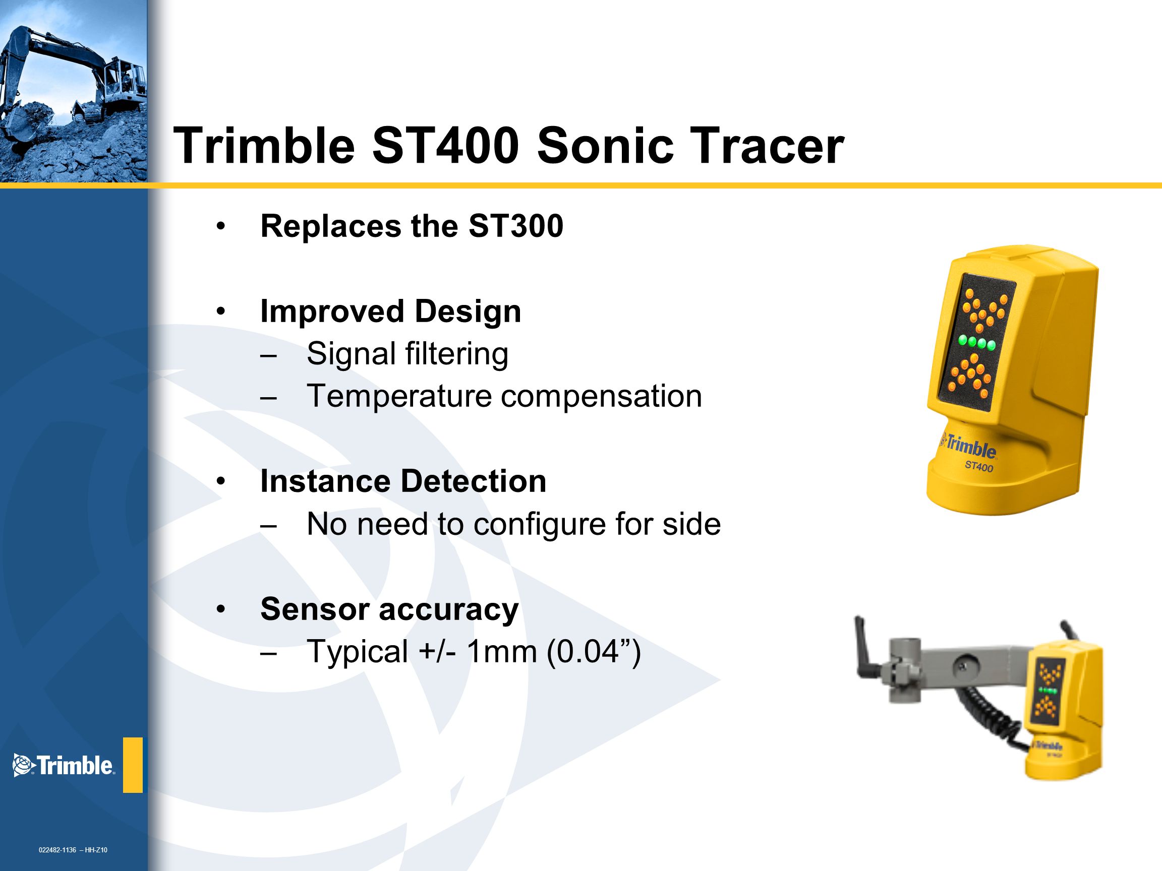 Trimble ST300 Sonic Tracer P/N 0395-7500 GCS900 Machine Control 