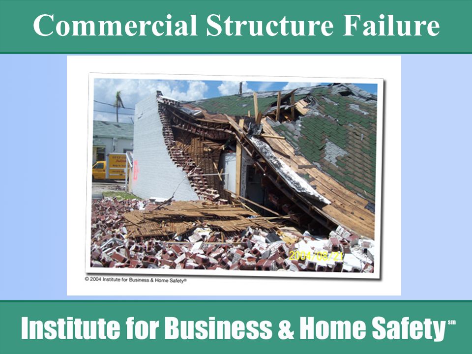 Commercial Structure Failure