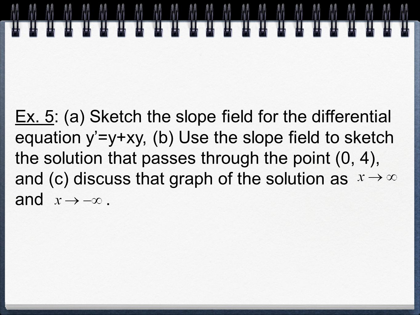 slope fields 6 1 march 12th i general particular solutions a slope field graph paper
