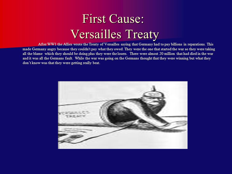 how did the treaty of versailles help cause ww2