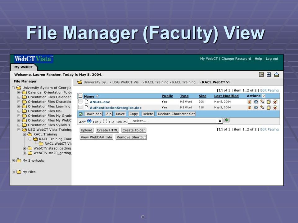 File Manager (Faculty) View