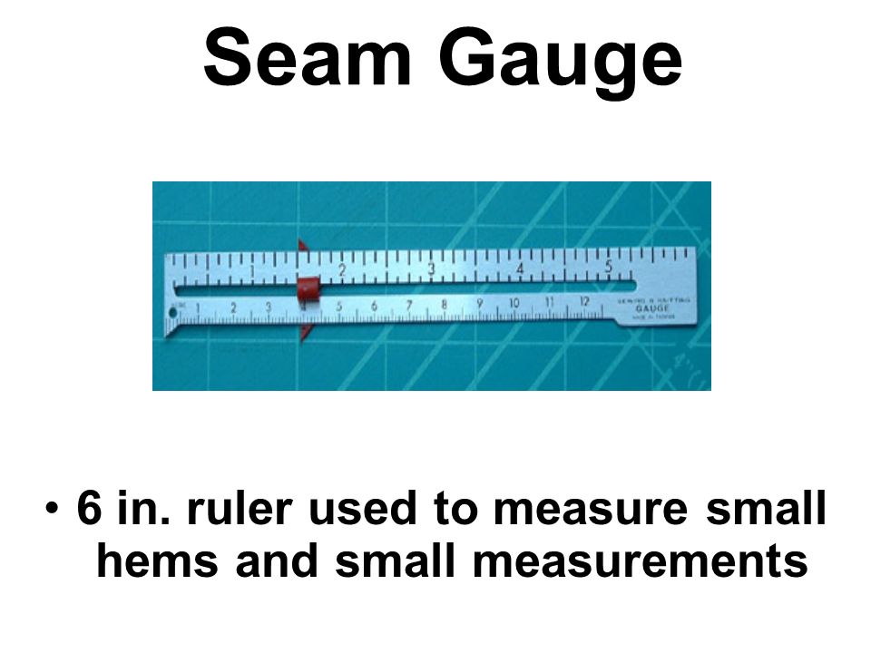 Seam Gauge 6