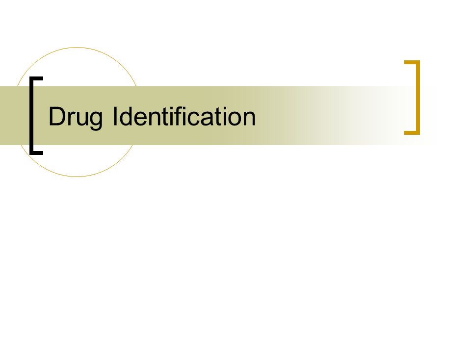 Drug Identification The Challenge Of Forensic Drug Identification