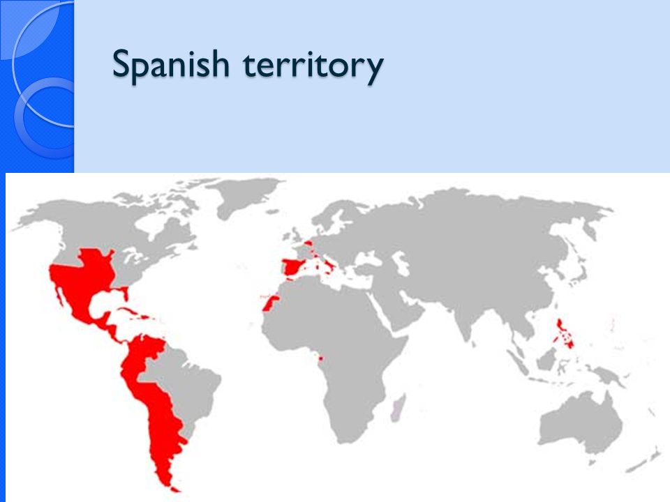 Страны бывшие испанские колонии. Колонии Испании и Португалии в 16 веке. Колонии Испании в 16 веке карта. Колонии Испании 20 век. Владения Испании в 16 веке.