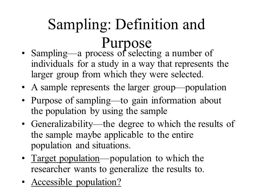 Chapter 4 Research Participants: Samples. Topics of Discussions Sampling:  Definition and Purpose –Definition of a population Selecting a Random Sample.  - ppt download