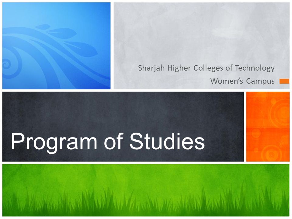 Sharjah Higher Colleges of Technology Women’s Campus Program of Studies