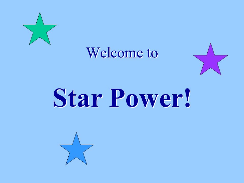 Welcome to Star Power!