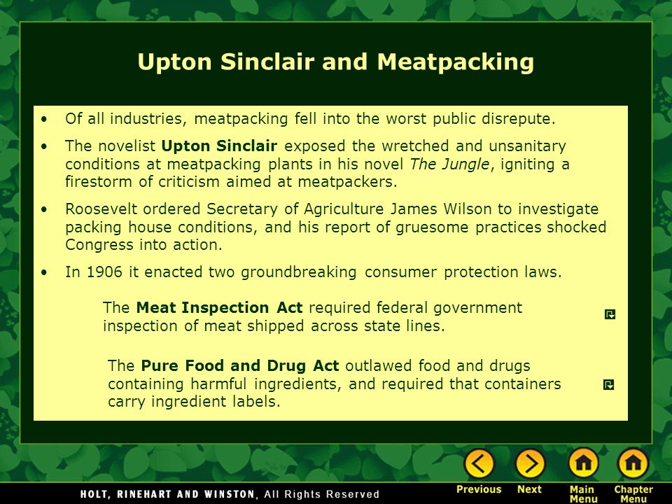 Upton Sinclair and Meatpacking Of all industries, meatpacking fell into the worst public disrepute.