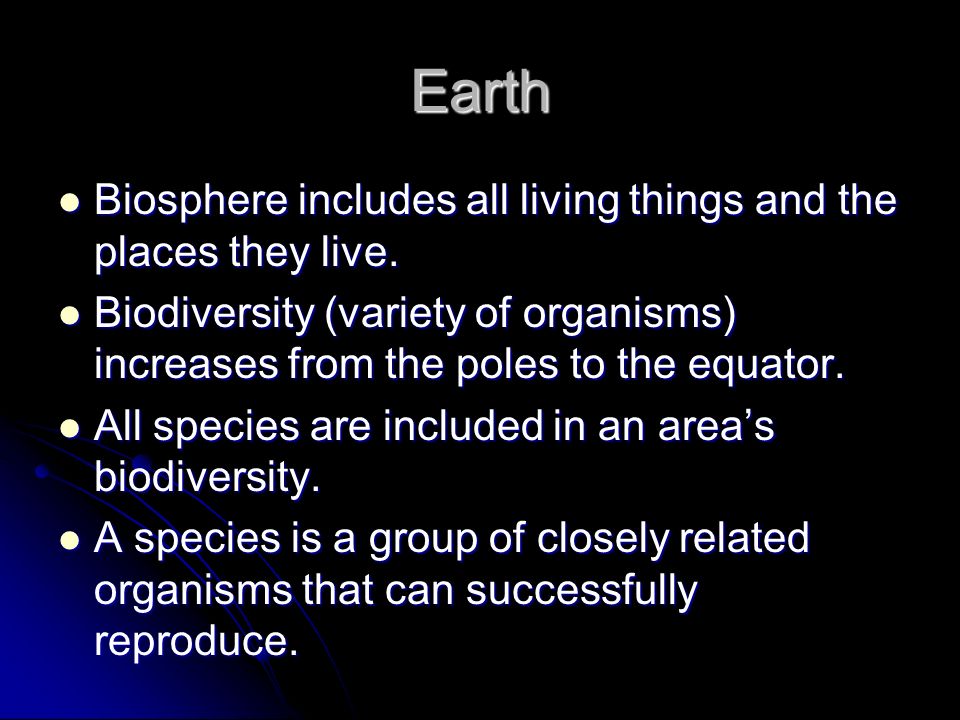 About The Biosphere