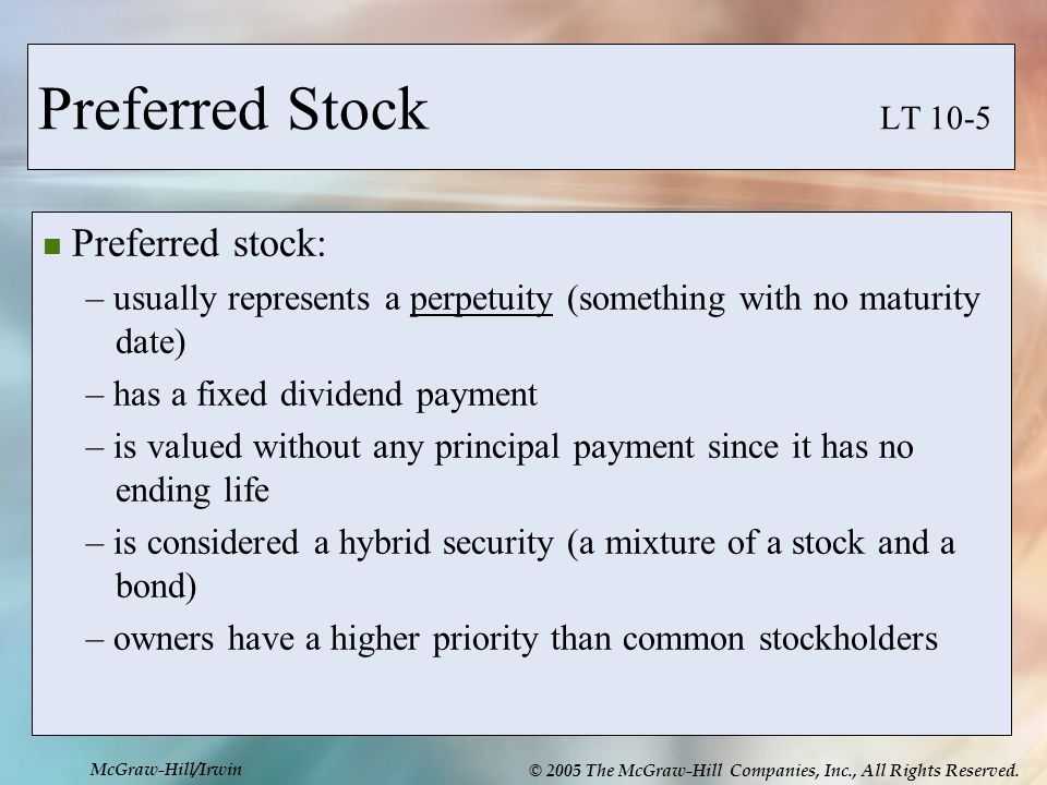 Chapter 10 Valuation and Rates of Return. McGraw-Hill/Irwin © 2005 The ...