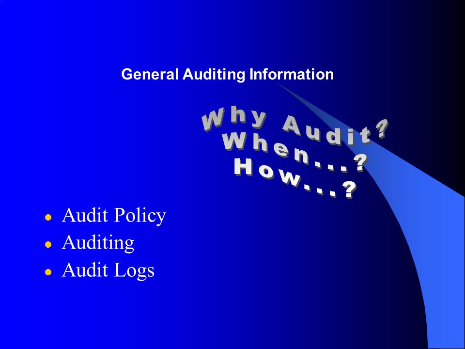 L Identify the “out-of-the-box” audit settings l Identify recommended  minimum audit settings l Configure security event log settings to meet  recommendations. - ppt download