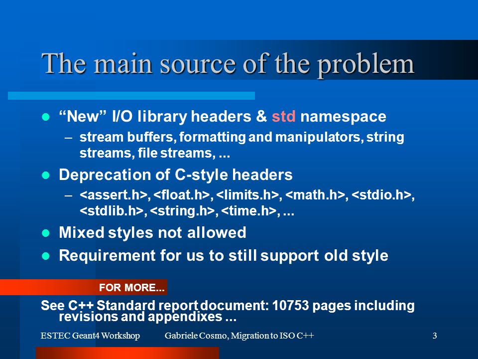 Migration to ISO C++ an overview Gabriele Cosmo CERN - IT/ASD. - ppt ...