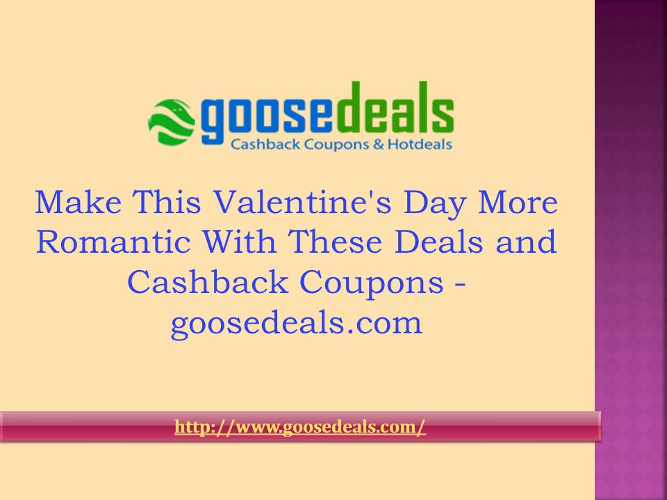 Make This Valentine s Day More Romantic With These Deals and Cashback Coupons - goosedeals.com