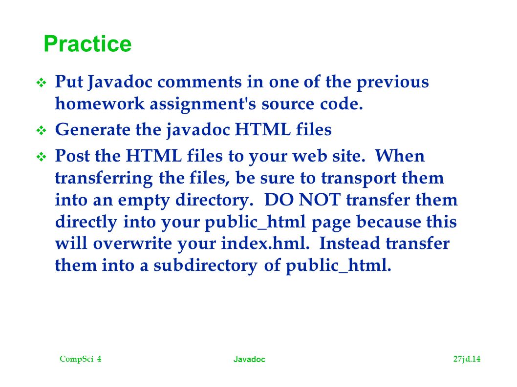CompSci 427jd.1 Javadoc. CompSci 427jd.2 Javadoc The Plan What is ...