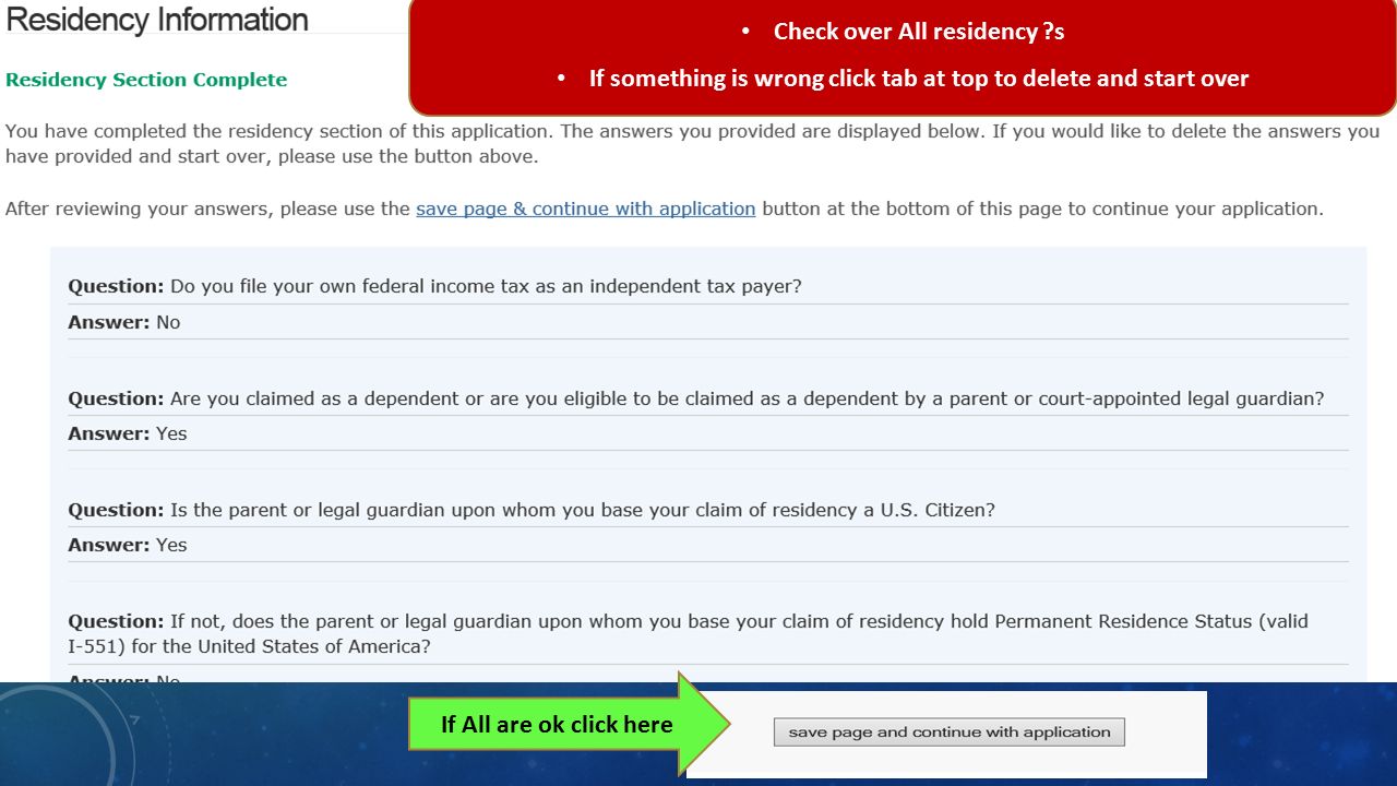 Check over All residency s If something is wrong click tab at top to delete and start over If All are ok click here