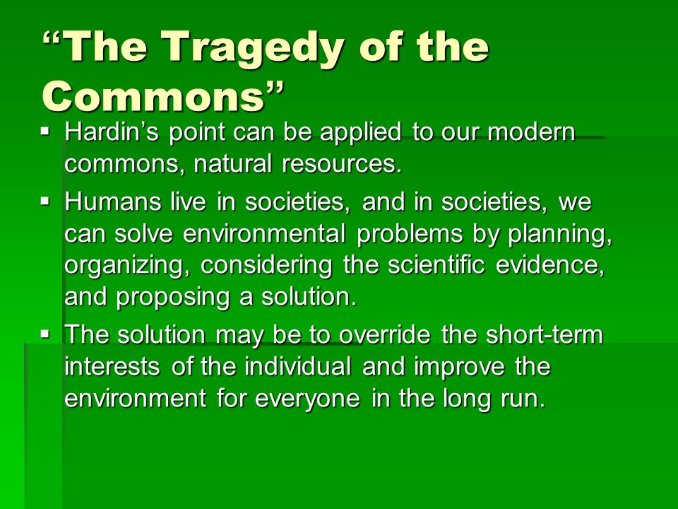 tragedy of the commons explained