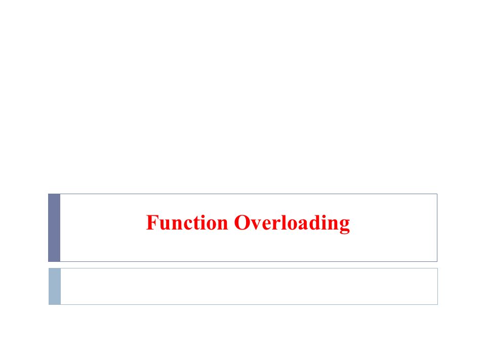 Function Overloading
