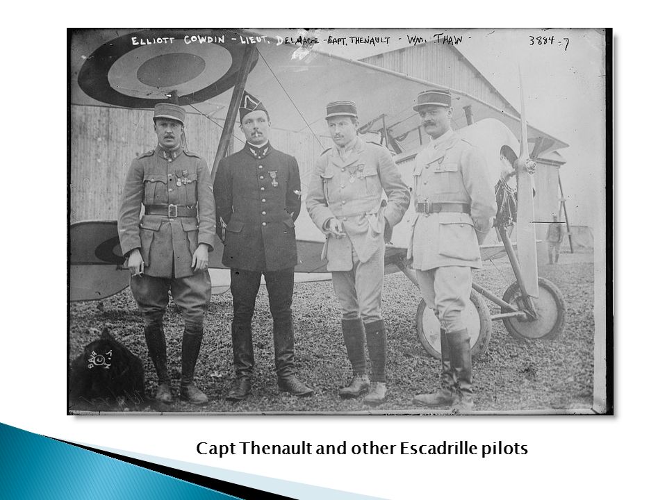 Capt Thenault and other Escadrille pilots