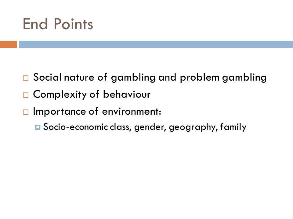 Problem Gambling Environment Problem Gambling Environment