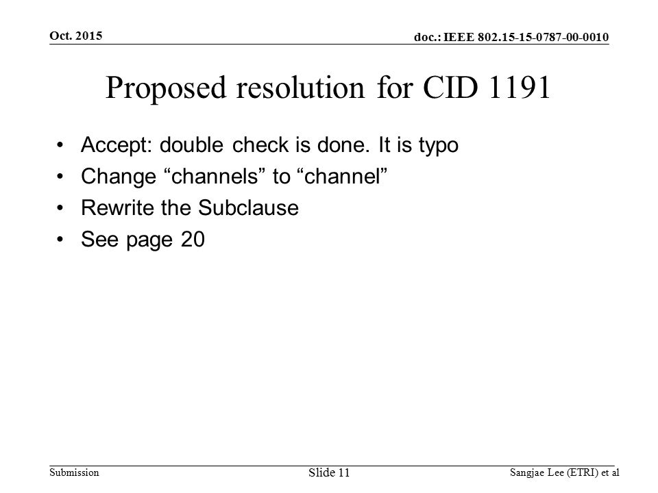 doc.: IEEE Submission Proposed resolution for CID 1191 Accept: double check is done.