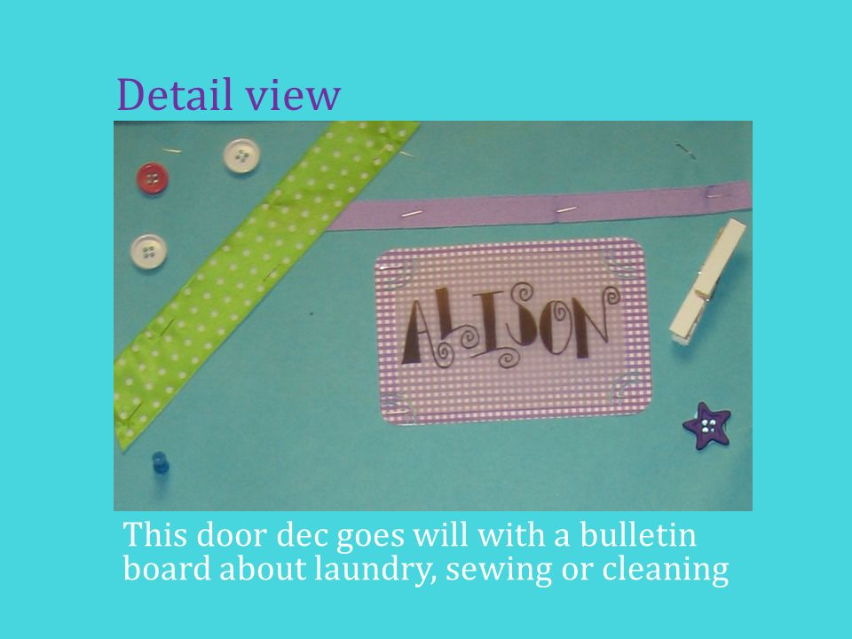 Buttons Ribbons Clothespins Door Decs Submitted By Ashley