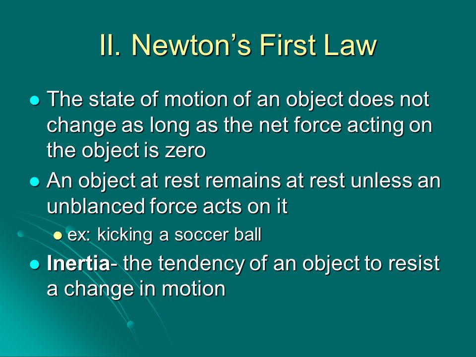 Newton’s First and Second Laws of Motion I. Scientists Aristotle ...