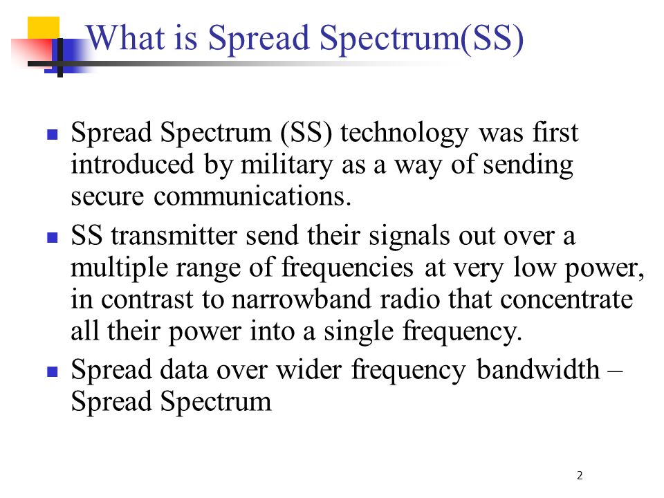 radio and spread spectrum technologies